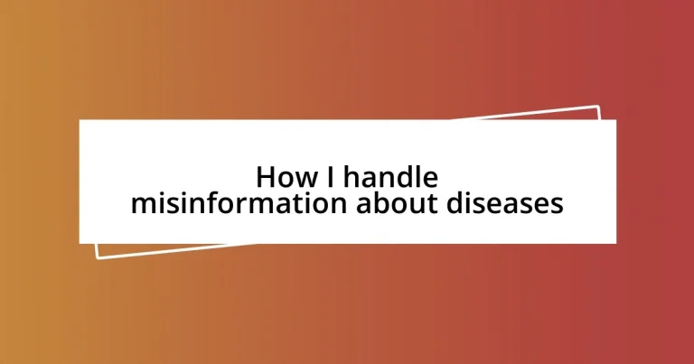 How I handle misinformation about diseases