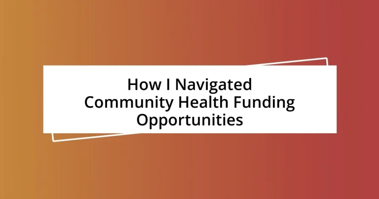 How I Navigated Community Health Funding Opportunities